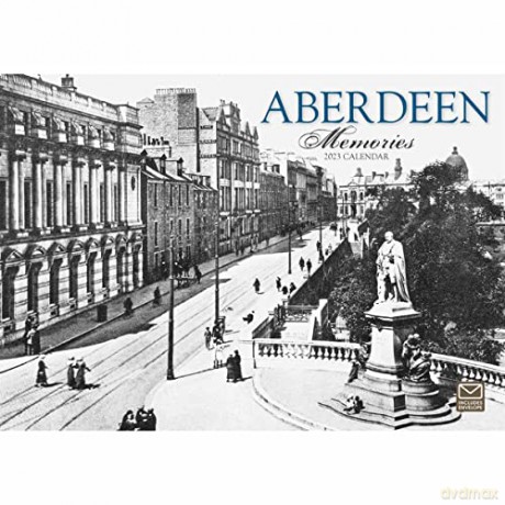 Aberdeen Memories A4 Calendar 2023 [KALENDARZ]