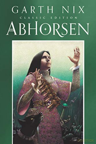 Abhorsen Classic Edition: 3 (Old Kingdom) - Garth Nix [KSIĄŻKA]