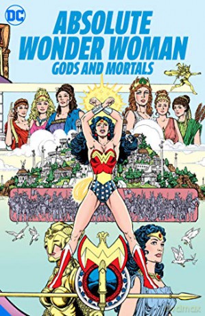 Absolute Wonder Woman: Gods and Mortals - George Perez [KOMIKS]