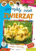 Niezwykły świat zwierząt cz. 3 [KSIĄŻKA]