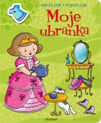 Odklejam i naklejam. Moje ubranka [KSIĄŻKA]