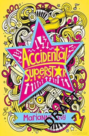 Accidental Superstar - Marianne Levy [KSIĄŻKA]
