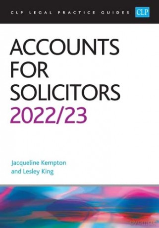Accounts for Solicitors 2022/2023: Legal Practice Course Guides (LPC) - King [KSIĄŻKA]