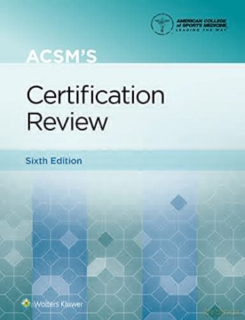 ACSM's Certification Review: American College of Sports Medicine - Peter Magyari [KSIĄŻKA]