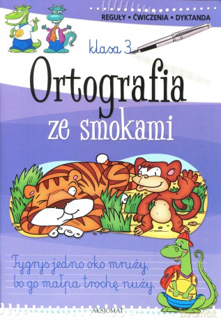 Ortografia ze smokami kl.3 [KSIĄŻKA]