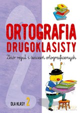 Ortografia drugoklasisty   [KSIĄŻKA]