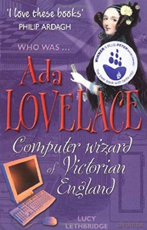 Ada Lovelace: Computer Wizard of Victorian England (Great Victorians) - Lucy Lethbridge [KSIĄŻKA]