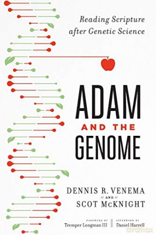 Adam and the Genome: Reading Scripture After Genetic Science - Scot Mcknight [KSIĄŻKA]