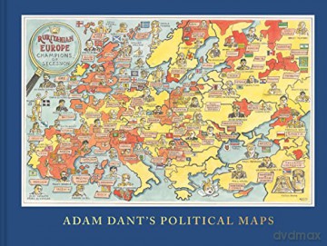 Adam Dant's Political Maps - Adam Dant [KSIĄŻKA]