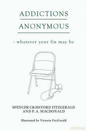 Addictions Anonymous - P.A. MacDonald [KSIĄŻKA]