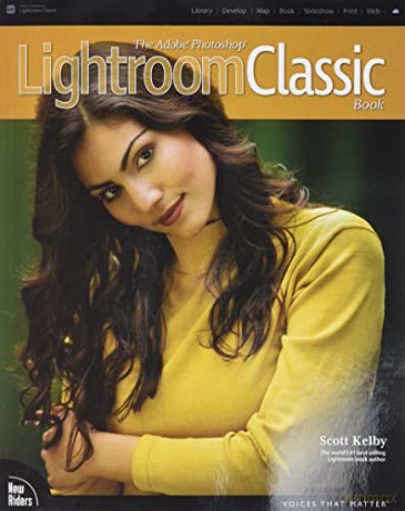 Adobe Photoshop Lightroom Classic Book, The (Voices That Matter) - Scott Kelby [KSIĄŻKA]