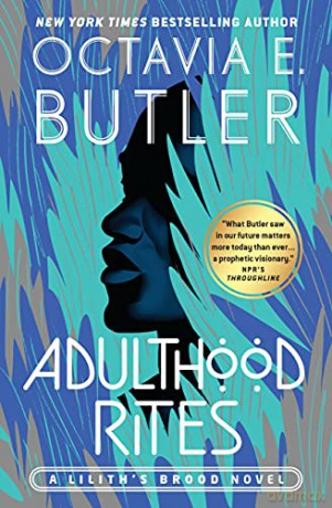 Adulthood Rites: 2 (Lilith's Brood) - Octavia E Butler [KSIĄŻKA]