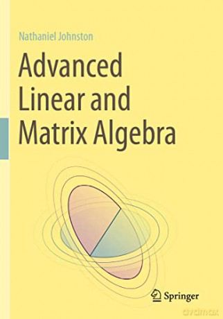 Advanced Linear and Matrix Algebra - Nathaniel Johnston [KSIĄŻKA]