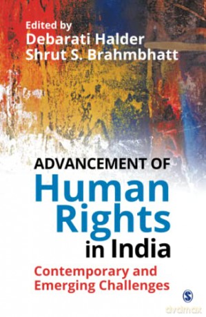 Advancement of Human Rights in India: Contemporary and Emerging Challenges - Debarati Halder [KSIĄŻKA]