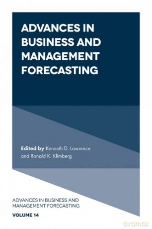 Advances in Business and Management Forecasting (Advances in Business and Management Forecasting, 14) [KSIĄŻKA]