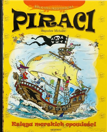 Piraci. Księga morskich opowieści  (oprawa twarda) [KSIĄŻKA]
