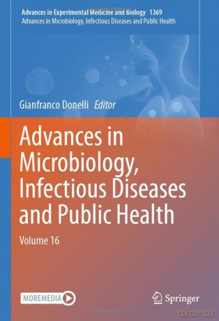Advances in Microbiology, Infectious Diseases and Public Health: Volume 16: 1369 (Advances in Experimental Medicine and Biology, 1369) - Gianfranco Donelli [KSIĄŻKA]