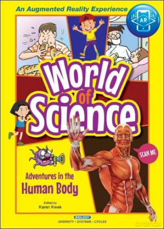 Adventures In The Human Body: 0 (World Of Science Comics) - Karen Kwek [KSIĄŻKA]