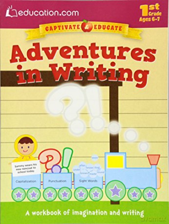 Adventures in Writing: A workbook of imagination and writing - Education.com [KSIĄŻKA]