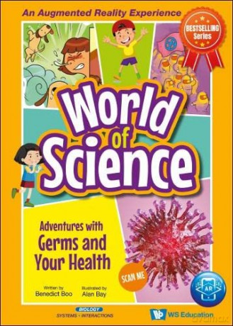 Adventures With Germs And Your Health: 0 (World Of Science) - Benedict Wee Kiat Boo [KSIĄŻKA]