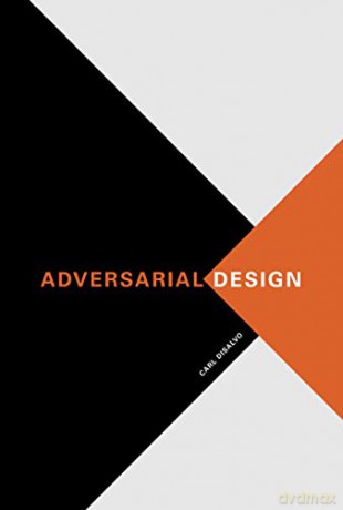 Adversarial Design (Design Thinking, Design Theory) - Erik Stolterman [KSIĄŻKA]