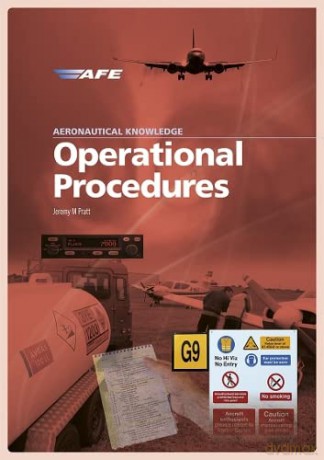 Aeronautical Knowledge - Operational Procedures - Jeremy M Pratt [KSIĄŻKA]