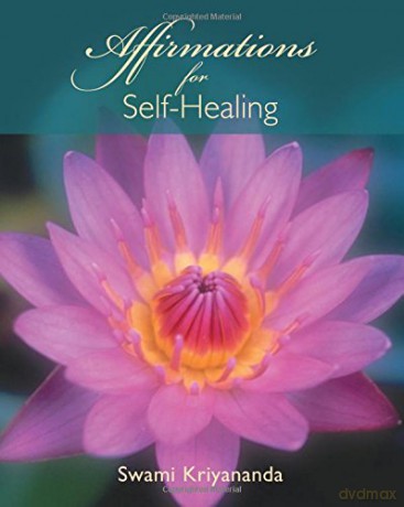 Affirmations for Self Healing - J.Donald Walters [KSIĄŻKA]