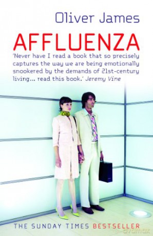 Affluenza - Oliver James [KSIĄŻKA]