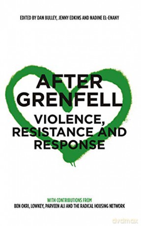 After Grenfell: Violence, Resistance and Response - Dan Bulley [KSIĄŻKA]
