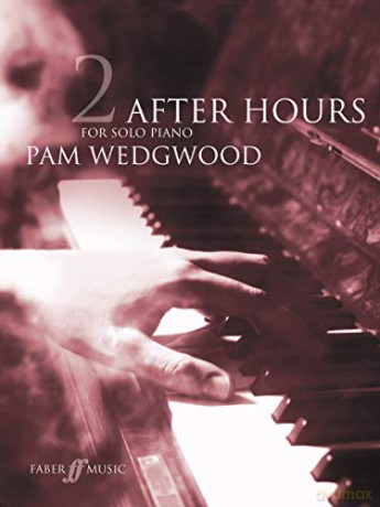 After Hours for Solo Piano: (Grades 4-6) Book. 2 - Pam Wedgwood [KSIĄŻKA]