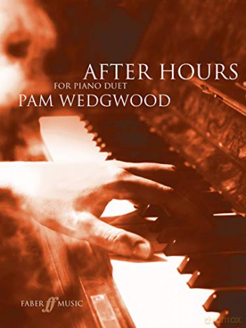 After Hours: Piano Duet - Pam Wedgwood [KSIĄŻKA]