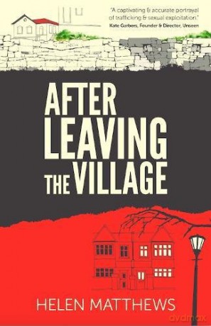 After Leaving The Village - Helen Matthews [KSIĄŻKA]