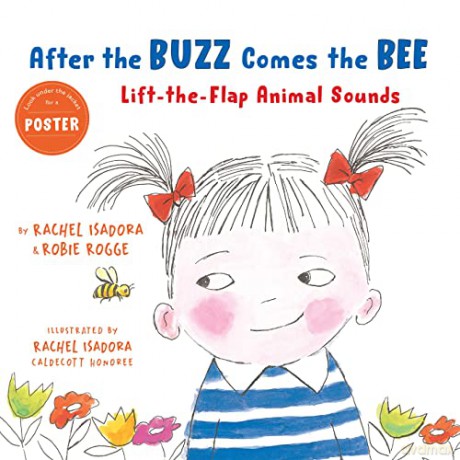 After the Buzz Comes the Bee: Lift-the-Flap Animal Sounds - Rogge [KSIĄŻKA]
