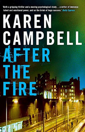 After the Fire - Karen Campbell [KSIĄŻKA]