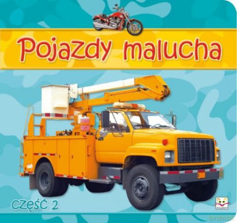 Pojazdy malucha cz.2 [KSIĄŻKA]