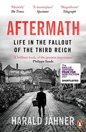 Aftermath: Life in the Fallout of the Third Reich - Harald Jähner [KSIĄŻKA]