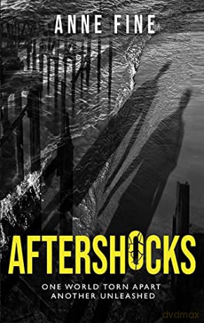 Aftershocks! - Anne Fine [KSIĄŻKA]