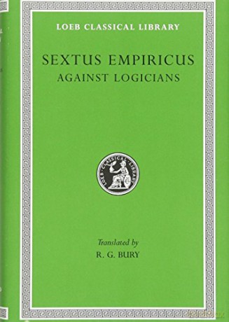 Against Logicians (Loeb Classical Library 291) - R. G. Bury [KSIĄŻKA]