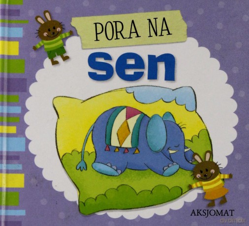 Pora na sen. [KSIĄŻKA]