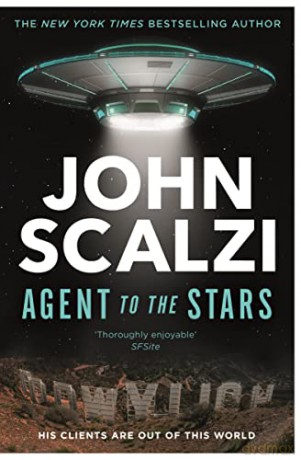 Agent to the Stars - John Scalzi [KSIĄŻKA]
