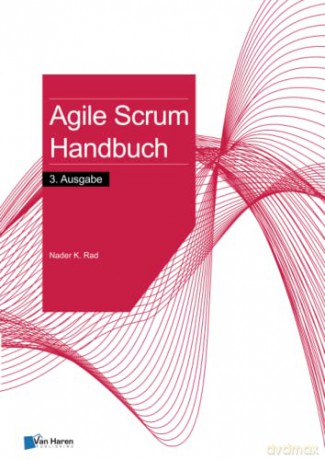 Agile Scrum Handbuch - 3. Ausgabe - Nader K. Rad [KSIĄŻKA]