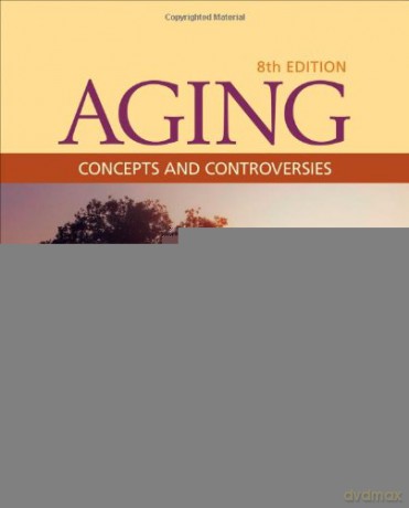Aging: Concepts and Controversies - Harry R. Moody [KSIĄŻKA]