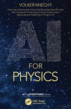 AI for Physics (AI for Everything) - Volker Knecht [KSIĄŻKA]