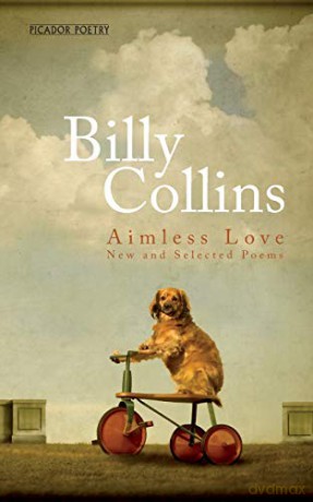 Aimless Love: New and Selected Poems - Billy Collins [KSIĄŻKA]