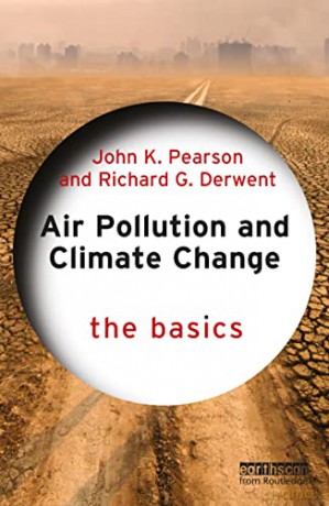 Air Pollution and Climate Change: The Basics - Richard Derwent [KSIĄŻKA]