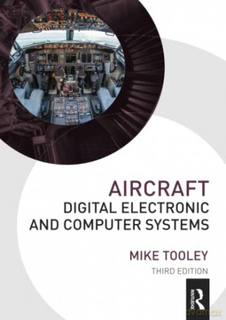 Aircraft Digital Electronic and Computer Systems - Mike Tooley [KSIĄŻKA]