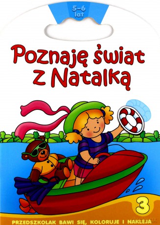 Poznaję świat z Natalką cz. 3 [KSIĄŻKA]