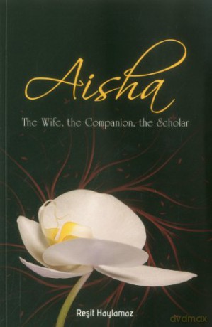 Aisha: The Wife, The Companion, The Scholar - The Wifie [KSIĄŻKA]