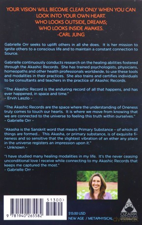 Akashic Records: One True Love: A Practical Guide to Access Your Own Akashic Records - Gabrielle Orr [KSIĄŻKA]