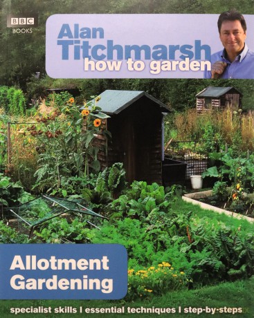 Alan Titchmarsh How to Garden: Allotment Gardening (How to Garden, 32) - Alan Titchmarsh [KSIĄŻKA]